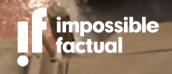 Impossible Factual